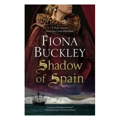 Shadow of Spain - Buckley, Fiona