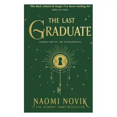 Last Graduate - Novik, Naomi