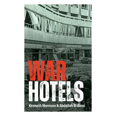 War Hotels - O'Doherty, Malachi