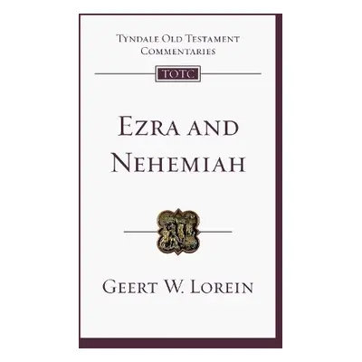 Ezra and Nehemiah - Lorein, Geert W.