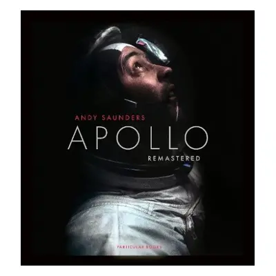 Apollo Remastered - Saunders, Andy