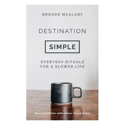 Destination Simple - McAlary, Brooke