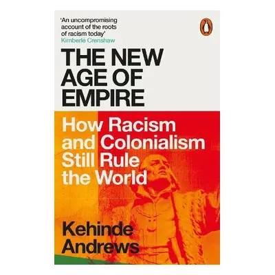 New Age of Empire - Andrews, Kehinde