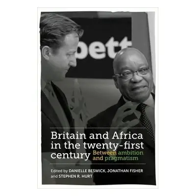 Britain and Africa in the Twenty-First Century