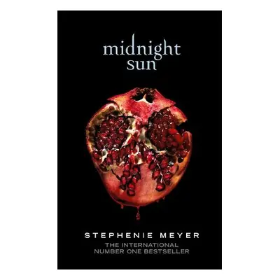 Midnight Sun - Meyer, Stephenie