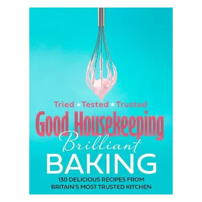 Good Housekeeping Brilliant Baking - Good Housekeeping