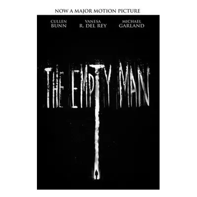 Empty Man (Movie Tie-In Edition) - Bunn, Cullen