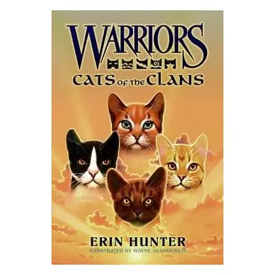 Warriors: Cats of the Clans - Hunter, Erin