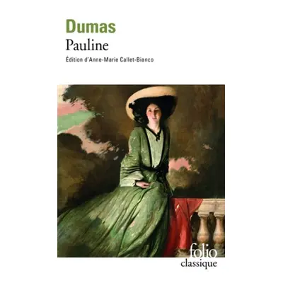 Pauline - Dumas, Alexandre