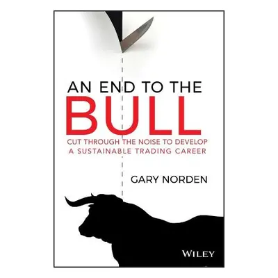 End to the Bull - Norden, Gary