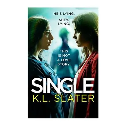 Single - Slater, K. L.