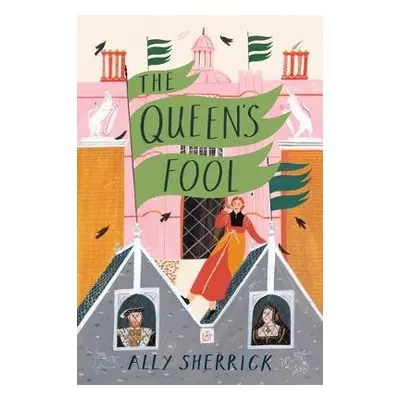 Queen's Fool - Sherrick, Ally