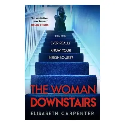 Woman Downstairs - Carpenter, Elisabeth