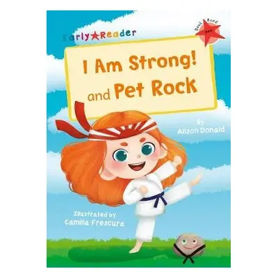 I Am Strong! and Pet Rock - Donald, Alison