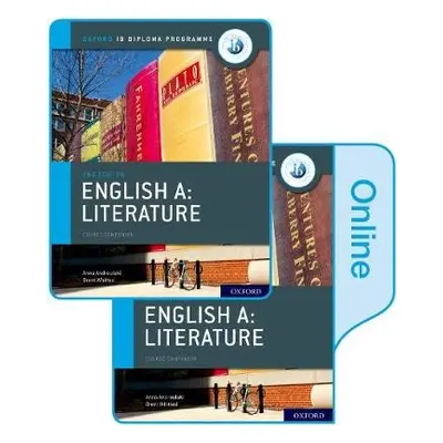 Oxford IB Diploma Programme: English A: Literature Print and Enhanced Online Course Book Pack - 