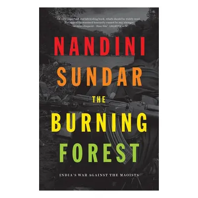 Burning Forest - Sundar, Nandini