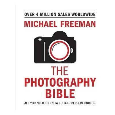 Photography Bible - Freeman, Michael