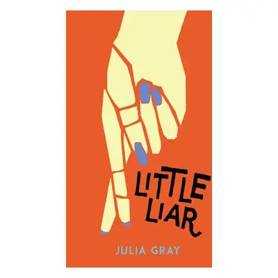 Little Liar - Gray, Julia