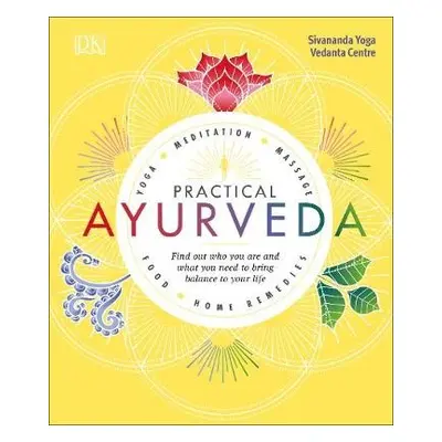 Practical Ayurveda - Sivananda Yoga Vedanta Centre