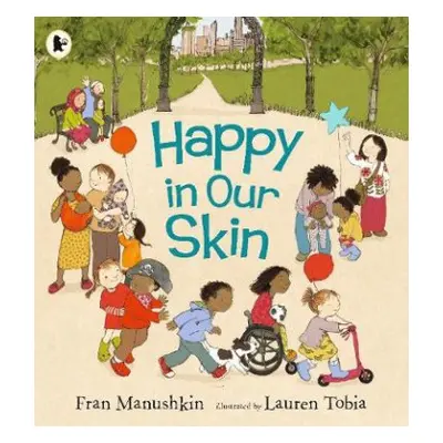 Happy in Our Skin - Manushkin, Fran