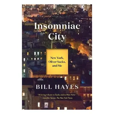 Insomniac City - Hayes, Bill