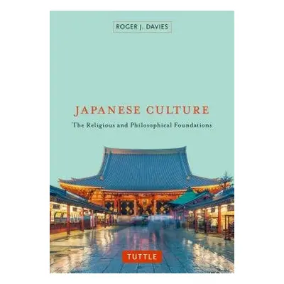 Japanese Culture - Davies, Roger J.