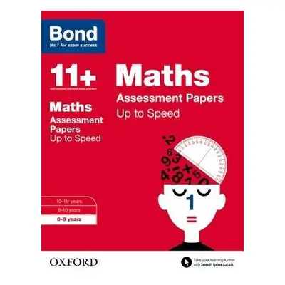 Bond 11+: Maths: Up to Speed Papers - Down, Frances a Primrose, Alison a Bond 11+