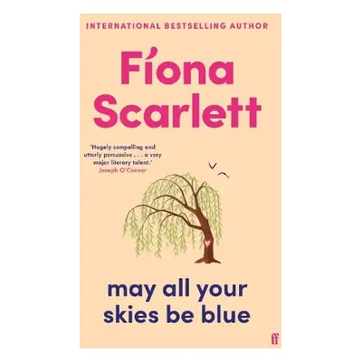 May All Your Skies Be Blue - Scarlett, Fiona