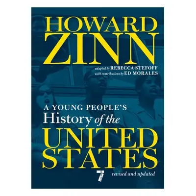 Young People's History of the United States - Zinn, Howard