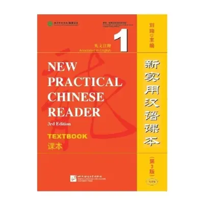 New Practical Chinese Reader vol.1 - Textbook - Xun, Liu