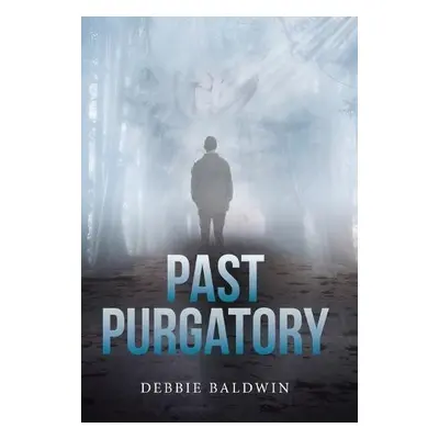 Past Purgatory - Baldwin, Debbie