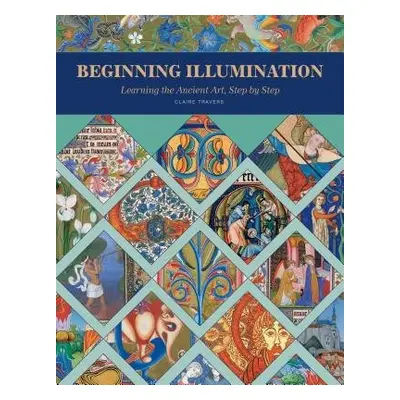 Beginning Illumination - Travers, Claire