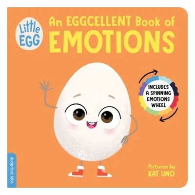 Little Egg: An Eggcellent Book of Emotions - duopress