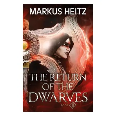 Return of the Dwarves Book 2 - Heitz, Markus