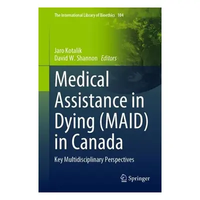 Medical Assistance in Dying (MAID) in Canada