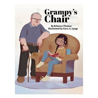 Grampy's Chair - Thomas, Rebecca