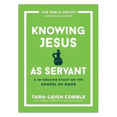 Knowing Jesus as Servant