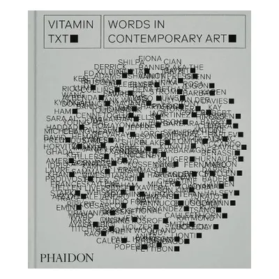 Vitamin Txt - Editors, Phaidon