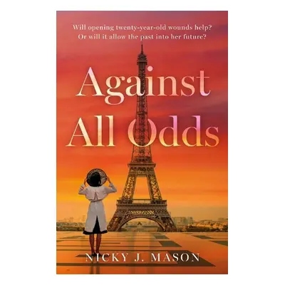 Against All Odds - Mason, Nicky J.