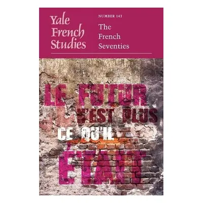 Yale French Studies, Number 143