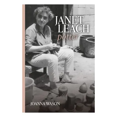 Janet Leach - Wason, Joanna