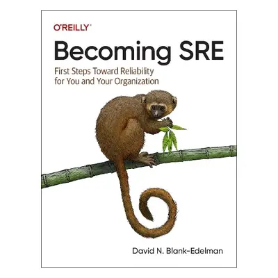 Becoming SRE - Blank-Edelman, David N