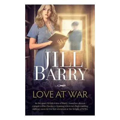 Love at War - Barry, Jill