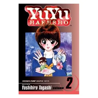 YuYu Hakusho, Vol. 2 - Togashi, Yoshihiro