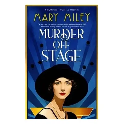 Murder Off Stage - Miley, Mary