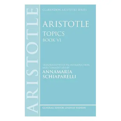 Aristotle: Topics Book VI