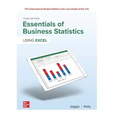 Essentials of Business Statistics ISE - Jaggia, Sanjiv a Kelly, Alison