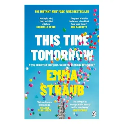 This Time Tomorrow - Straub, Emma