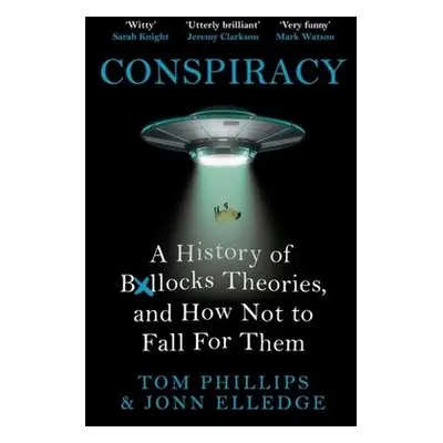 Conspiracy - Phillips, Tom a Elledge, Jonn