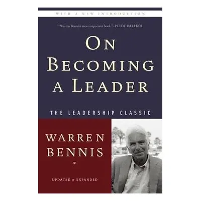 On Becoming a Leader - Bennis, Warren G.